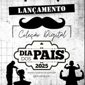 COLEÇÃO DIGITAL DIA DOS PAIS